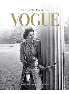 Robin Muir | The Crown in Vogue